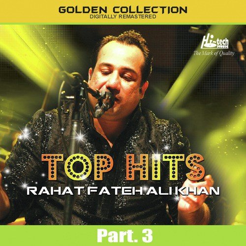 Mere Yara Menu Apni Karle - Rahat Fateh Ali Khan