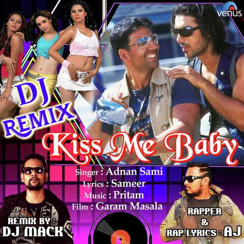 Kiss Me Baby   DJ Remix - Dj Chetas, Dj Lijo, Darshan Raval
