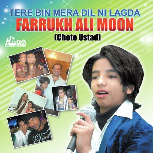 Asan Tere Naal La - Farrukh Ali Moon (Chote Ustad)