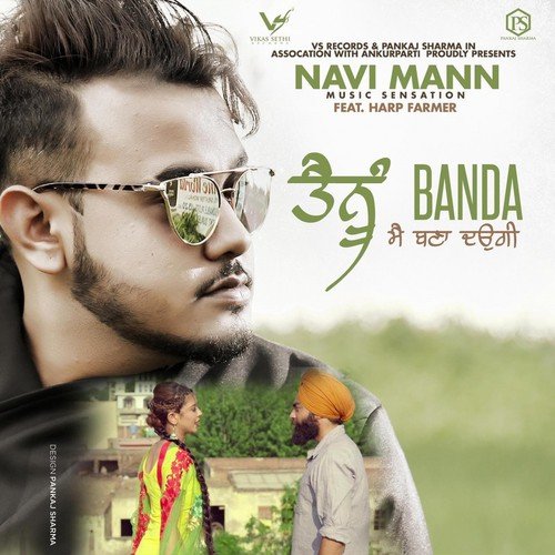 Tenu Banda Mai Bana Daungi - Navi Mann, Harp Farmer