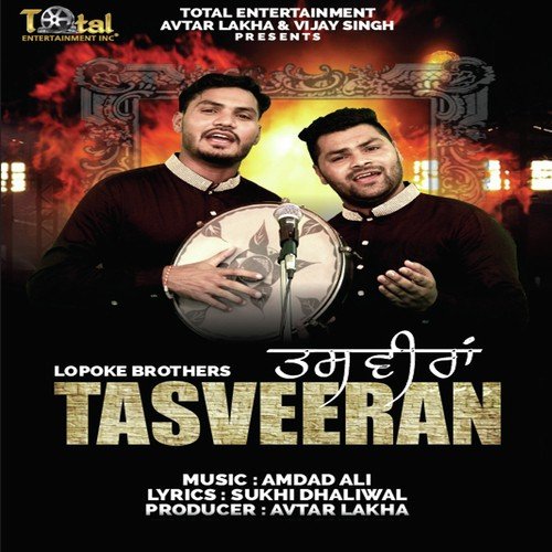 Tasveeran - Lopoke Brothers