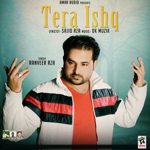 Tera Ishq - Ranveer Rza