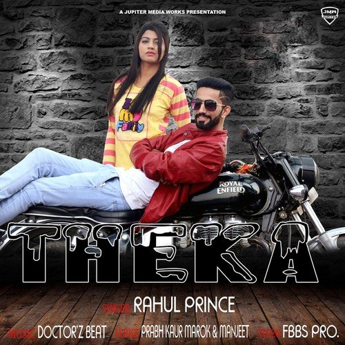 Theka - Rahul Prince