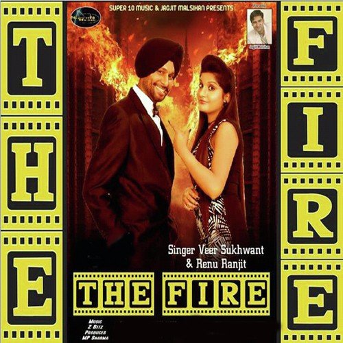 The Fire - Veer Sukhwant, Renu Ranjit, Jagjit Malsihan