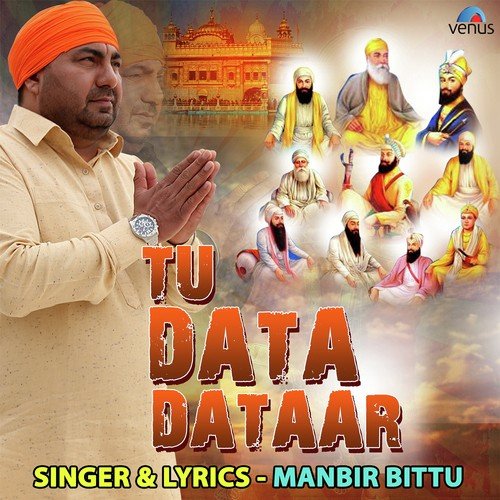 Tu Data Dataar - Manbir Bittu