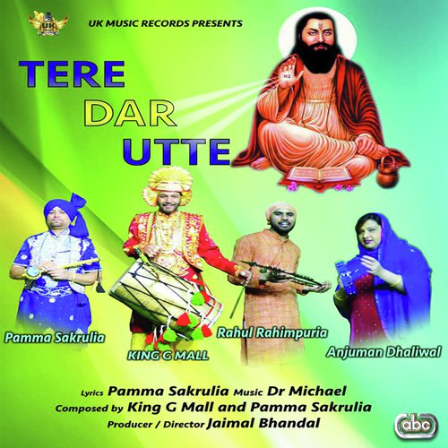 Tere Dar Utte - Pamma Sakrulia with Dr. Mike