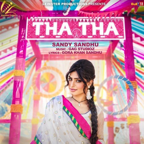 Tha Tha - Sandy Sandhu