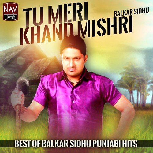 Khand Mishri - Balkar Sidhu