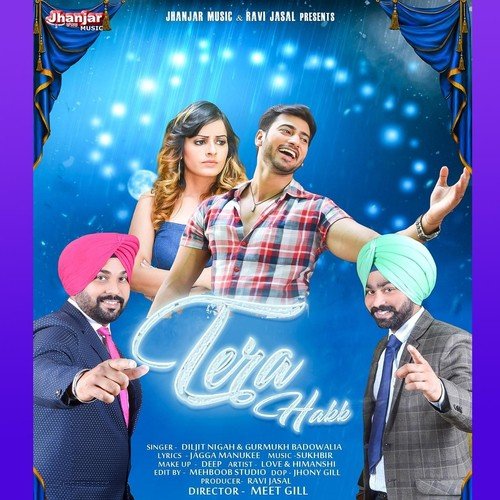 Tera Hakk - Diljit Nigah, Gurmukh Baddowalia