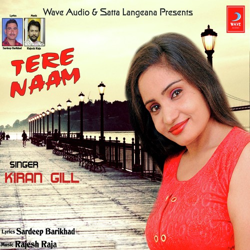 Tere Naam - Kiran Gill