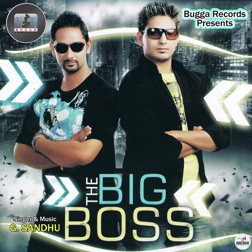 Big Boss - G. Sandhu