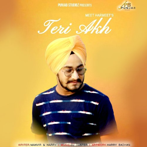 Teri Akh - Meet Harmeet