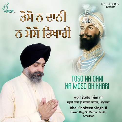 Sadho Gobind Ke Gun Gavau - Bhai Shokeen Singh Ji