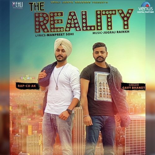 The Reality - Gavy Bhanot