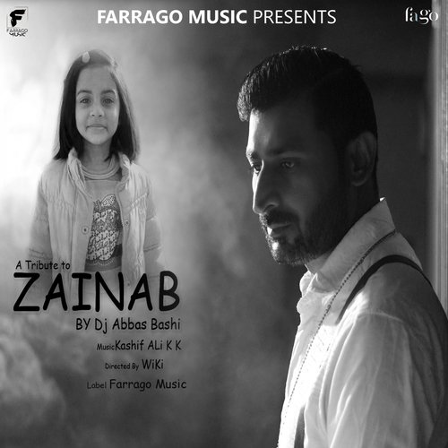 Tribute to Zainab - DJ Abbas Bashi