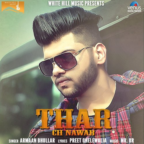 Thar Ch Nawab - Armaan Bhullar