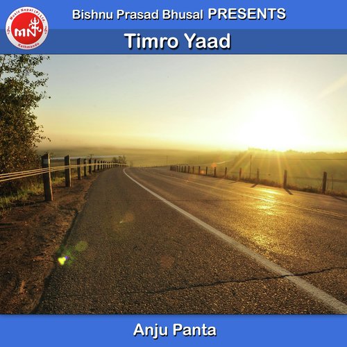 Timro Yaad - Anju Panta