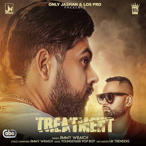 Treatment - Jimmy Wraich with Youngstarr Pop Boy