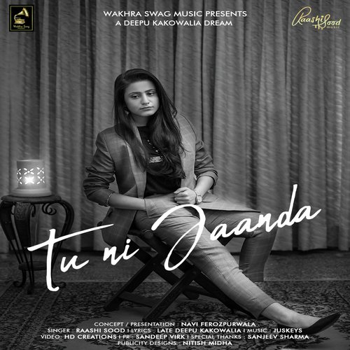 Tu Ni Jaanda - Raashi Sood