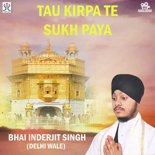 Sahib Ros Dharo Ke Piaar - Bhai Inderjit Singh