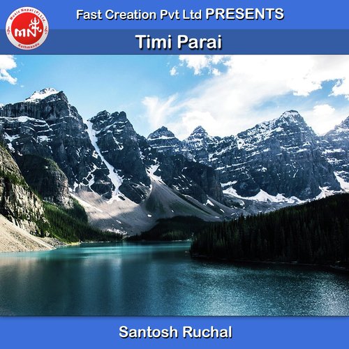 Timi Parai - Santosh Ruchal