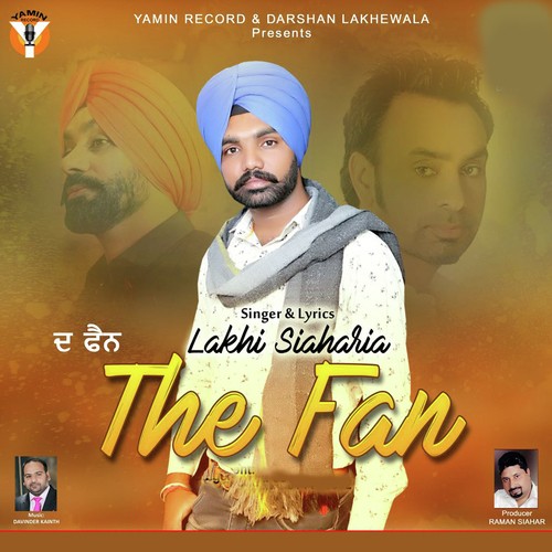 The Fan - Lakhi Siaharia