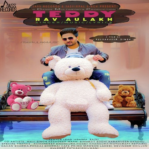 Teddy - Rav Aulakh