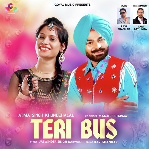 Teri Bus - Atma Singh Khundehalal, Manjeet Sharma