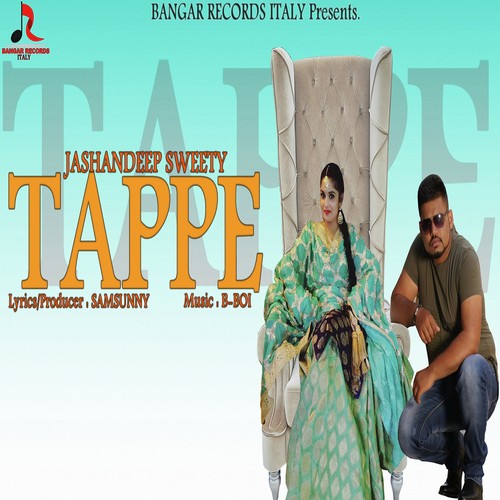 Tappe - Jashandeep Sweety, Samsunny
