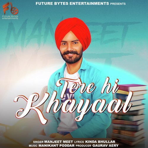 Tere Hi khayal - Manjeet Meet