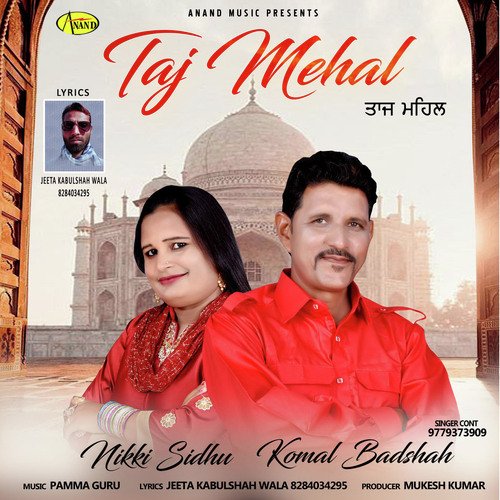 Taj Mehal - Komal Badshah, Nikki Sidhu