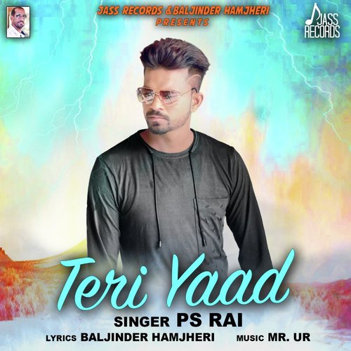 Teri Yaad - PS Rai
