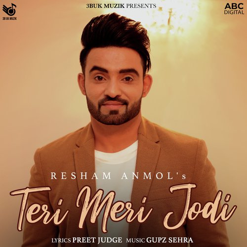 Teri Meri Jodi - Resham Anmol