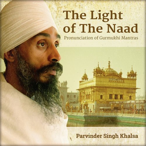 Mool(A) Mantra - Parvinder Singh Khalsa