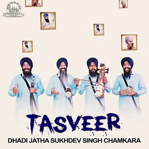 Tasveer - Dhadi Jatha Sukhdev Singh Chamkara