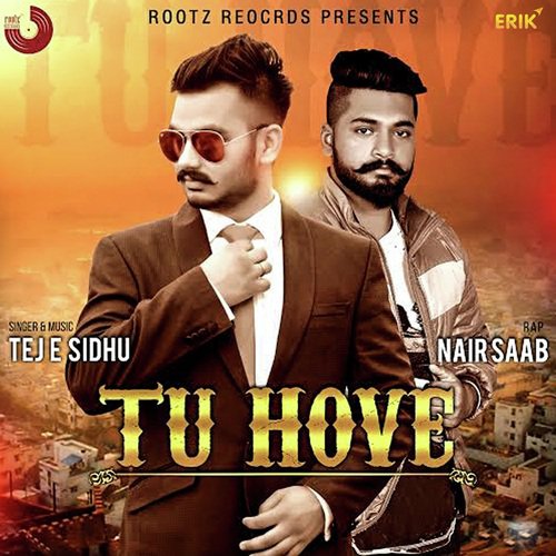 Tu Hove - Tej E Sidhu