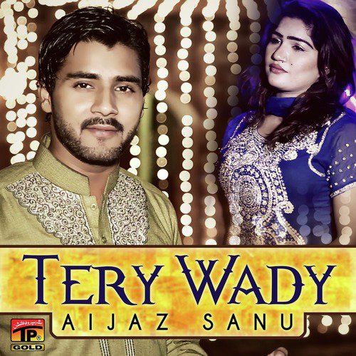 Tery Wady - Aijaz Sanu