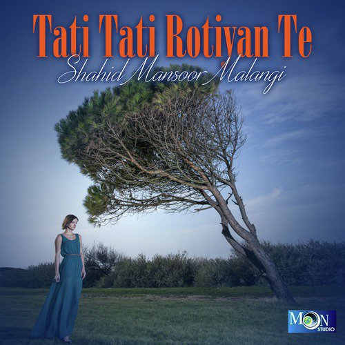 Vey Mithi Mithi Galan - Shahid Mansoor Malangi