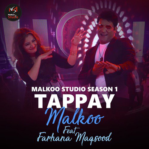 Tappay - Malkoo, Farhana Maqsood