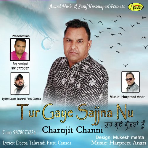 Tur Gaye Sajjna Nu - Charanjit Chan