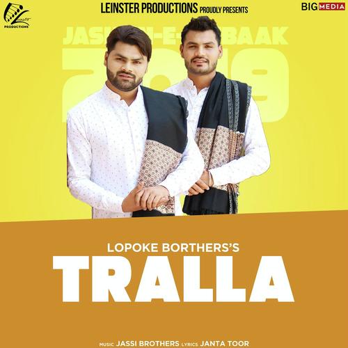 Tralla - Lopoke Brothers