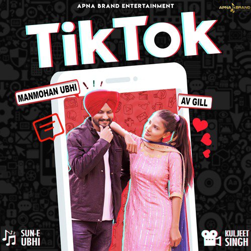 Tik Tok - Manmohan Ubhi, Av gill