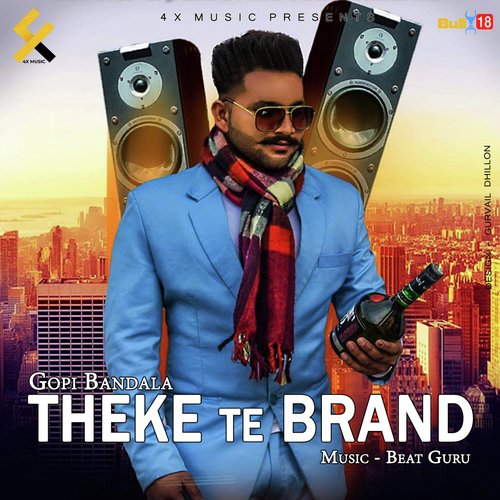 Theke Te Brand - Gopi Bandala