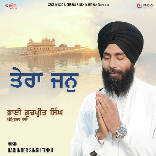Tera Jann - Bhai Gurpreet Singh Amritsar Wale