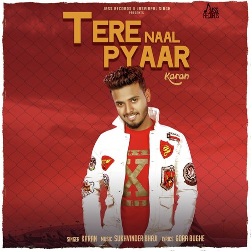 Tere Naal Pyaar - Karan