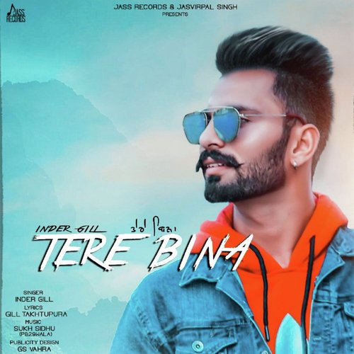 Tere Bina - Inder Gill