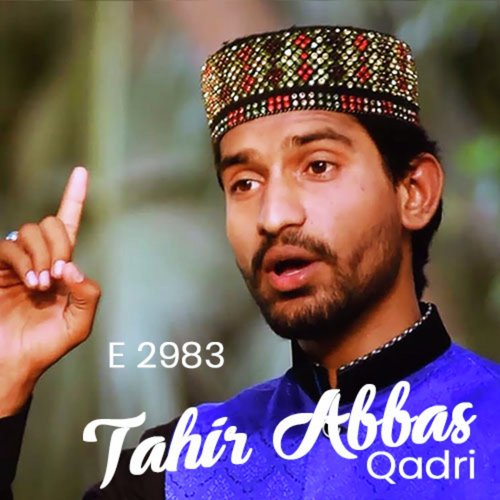 Allah Hi Allah Mery Nabi Di - Tahir Abbas Qadri