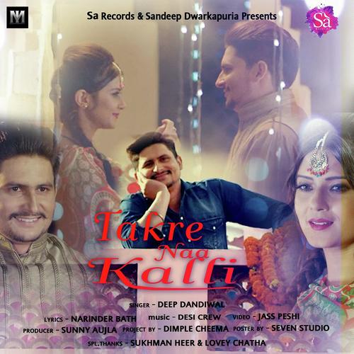 Tere Naa Karli - Deep Dandiwal