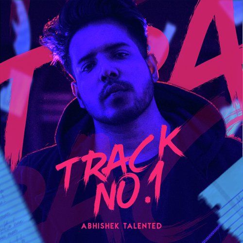 Track No 1 - Abhishek Talented amp Amol