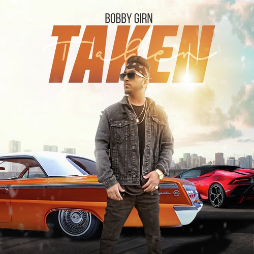Taken - Bobby Girn